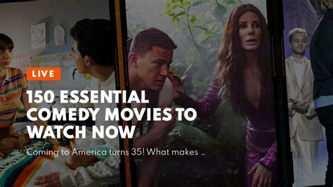 150 Essential Comedy Movies To Watch Now 